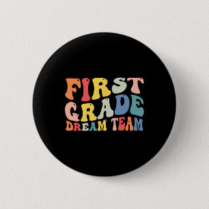 Grade Dream Team Teachers Boys Kids Retro Back To 6 Cm Round Badge