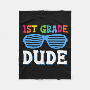 Grade Dude 1st Grade Teachers Students Back To Sch Fleece Blanket
