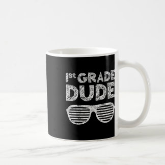 Grade Dudefirst Grade Back To School Coffee Mug