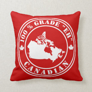 Grade "Eh" Canadian Cushion