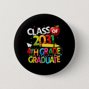 Grade Graduate Cl Of 2031 Last Day Of School Boy G 6 Cm Round Badge