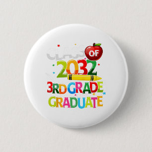 Grade Graduate Cl Of 2032 Last Day Of School Boy G 6 Cm Round Badge