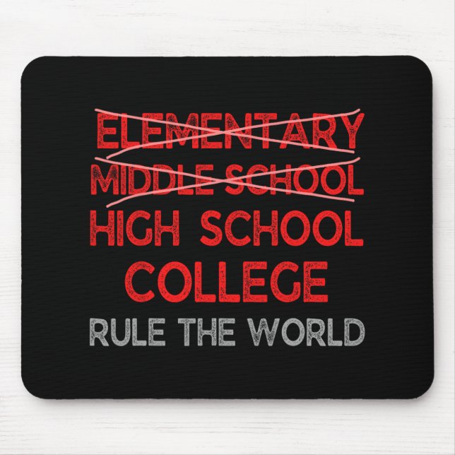 Grade Graduation Funny Middle School Graduation  Mouse Pad (Front)