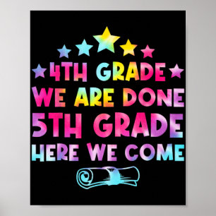 Grade Graduation Tie Dye 5th Grade Here We Come  Poster