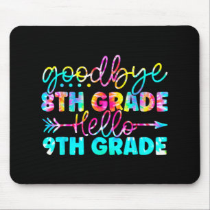 Grade Graduation Tie Dye 9th Grade Here We Come Mouse Pad