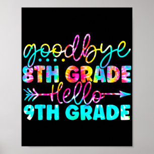 Grade Graduation Tie Dye 9th Grade Here We Come  Poster