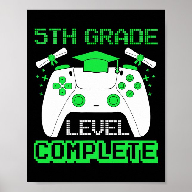 Grade Level Complete Gamer 5th Grade Graduation Gi Poster (Front)