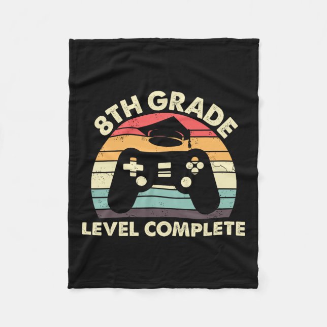 Grade Level Complete Graduation Gift For Gamer  Fleece Blanket (Front)