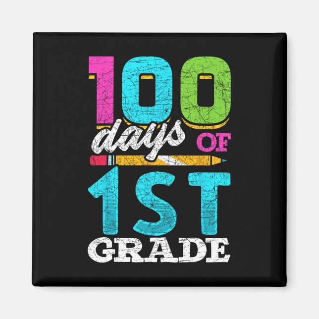 Grade Student 100th Day Gift 100 Days Of School  Magnet (Front)