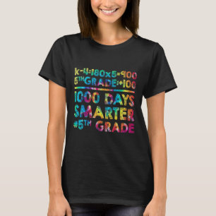 Grade Teacher 1000 Days Smarter 100 Days Of School T-Shirt