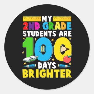 Grade Teacher 100 Days Brighter 100th Day Of Schoo Classic Round Sticker