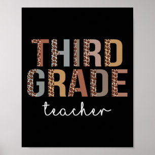 Grade Teacher Back To School Appreciation Leopard Poster