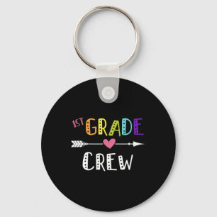 Grade Teacher First Day School 1st Grade Crew  Key Ring