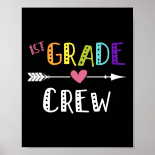 Grade Teacher First Day School 1st Grade Crew Poster