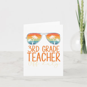 Grade Teacher Off Duty Sungles Beach Teacher Summe Card