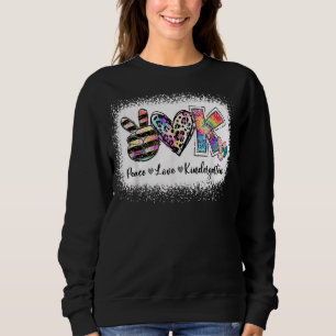 Grade Teacher Peace Love Kindergarten Team Kinder Sweatshirt