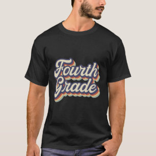 Grade Teacher Retro Vintage 4th Grade Teacher Team T-Shirt