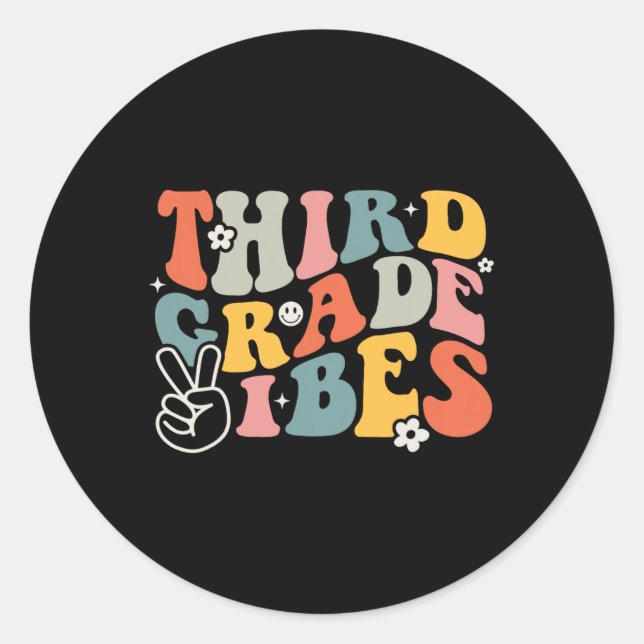 Grade Vibes - 3rd Grade Team Retro 1st Day Of Scho Classic Round Sticker (Front)