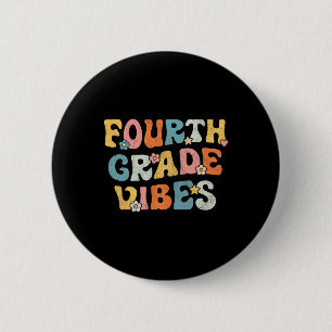 Grade Vibes - 4th Grade Team Retro 1st Day Of Scho 6 Cm Round Badge
