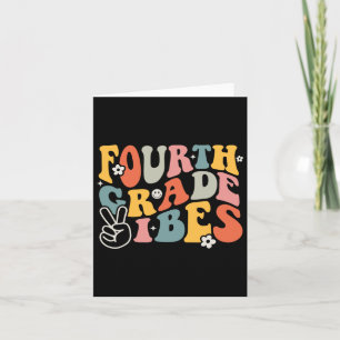 Grade Vibes - 4th Grade Team Retro 1st Day Of Scho Card