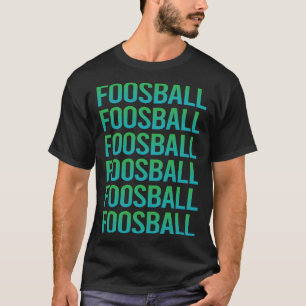 Gradient Text Foosball T-Shirt