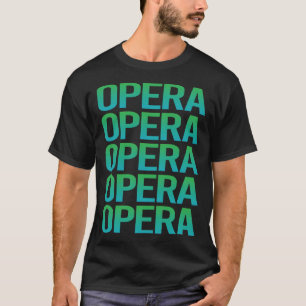 Gradient Text Opera T-Shirt