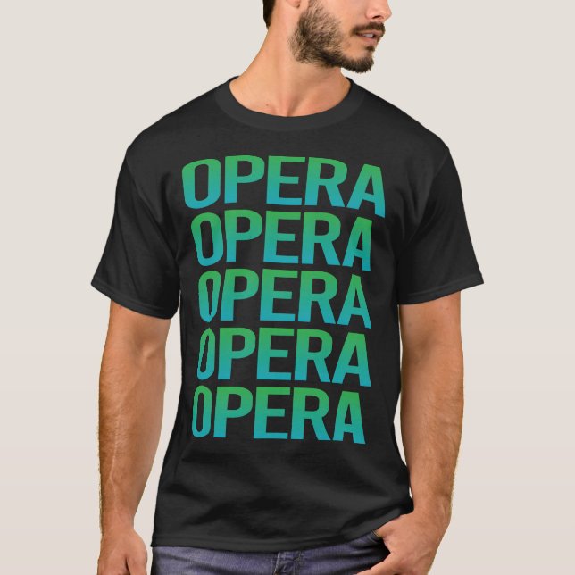 Gradient Text Opera T-Shirt (Front)