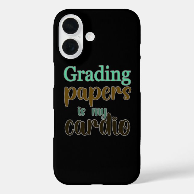 Grading Papers Is My Cardio gift for teachers Case-Mate iPhone Case (Back)