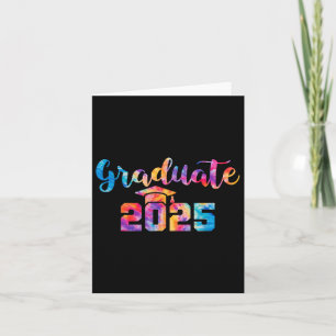Graduate 2025 Tie Dye Graduation 2025 Cl Of 2025 S Card