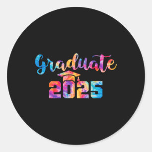Graduate 2025 Tie Dye Graduation 2025 Cl Of 2025 S Classic Round Sticker