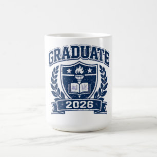 Graduate 2026 – Achievement Milestone College Coffee Mug
