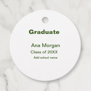 Graduate add name school name class of 20XX simple Favour Tags