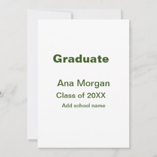 Graduate add name school name class of 20XX simple Invitation