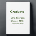 Graduate add name school name class of 20XX simple Plaque<br><div class="desc">design</div>
