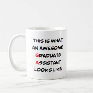 graduate assistant, awesome coffee mug