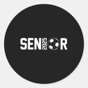 Graduate Cl Of 2025 Senior Soccer Player Graduatio Classic Round Sticker