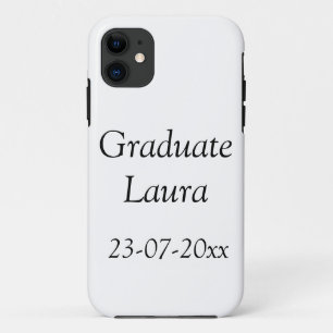 Graduate class of 20xx Congratulate add name date iPhone 11 Case