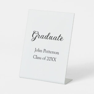 Graduate class of 20XX simple minimal graduation m Pedestal Sign