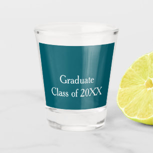 Graduate class of 20XX turquoise congrats yearname Shot Glass