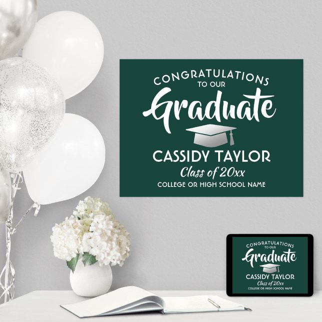 Graduate Congrats Dark Green and White Graduation Poster (Creator Uploaded)