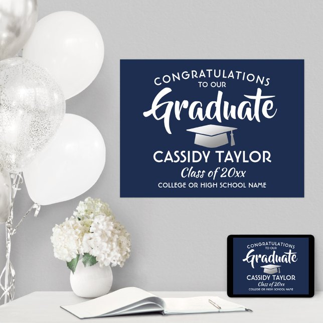 Graduate Congrats Navy Blue and White Graduation Poster (Creator Uploaded)