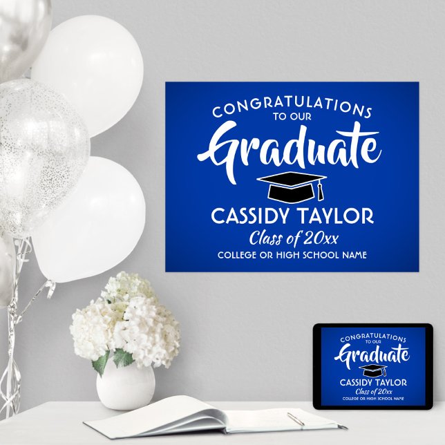 Graduate Congrats Royal Blue and White Graduation Poster (Creator Uploaded)