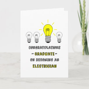 Graduate-Electrician-You're a Bright Bulb! Card