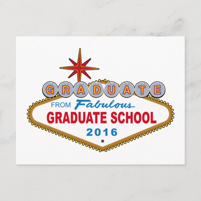 Graduate From Fabulous Graduate School 2016 (Vegas Announcement Postcard (Front)
