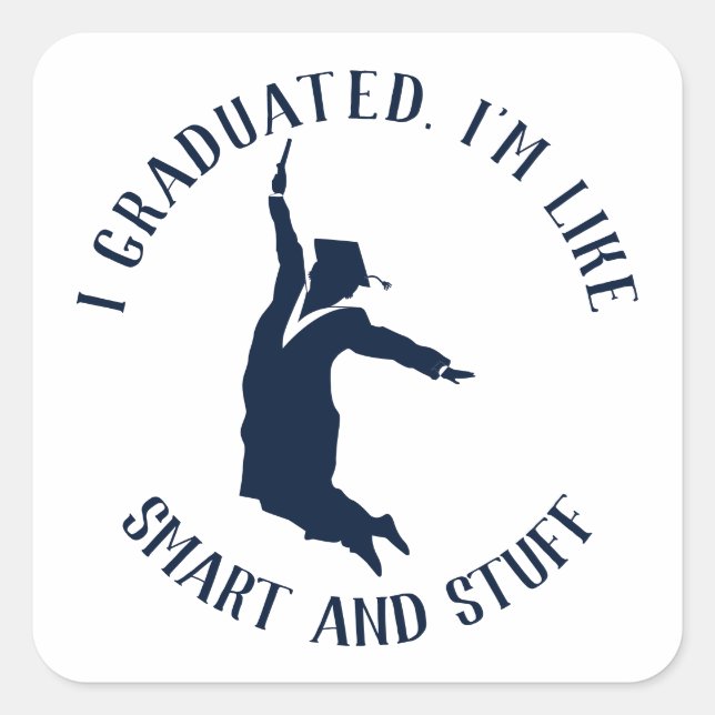 Graduate Gag Graduation 2024 Silhouette Square Sticker (Front)