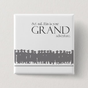 graduate ~ grand adventure 15 cm square badge