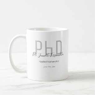 Graduate Grey Black Name PhD Coffee Mug