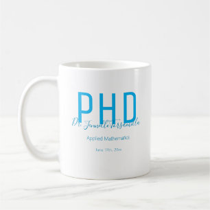 Graduate Keepsake White Blue Name Degree PhD Coffee Mug