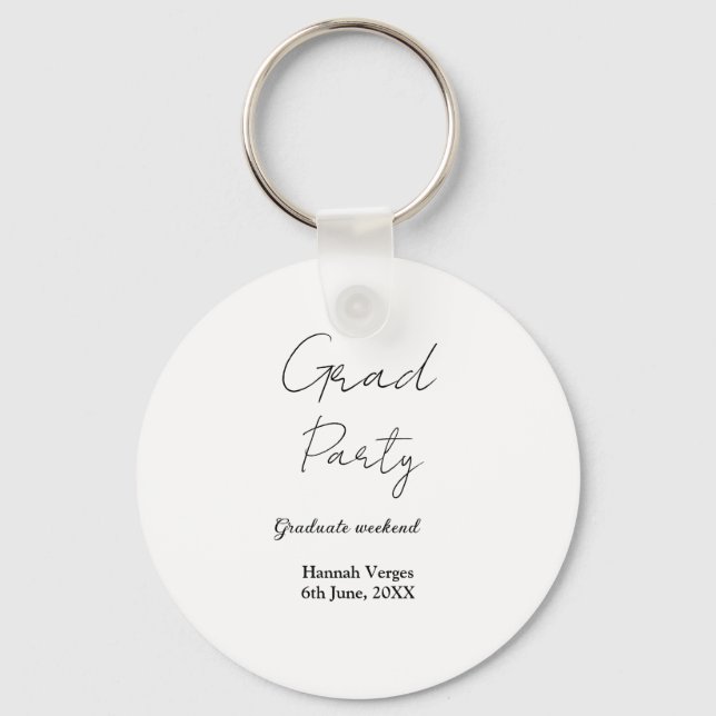 GRADUATE PARTY WEEKEND NAME DATE SIMPLE STYLISH KEY RING (Front)