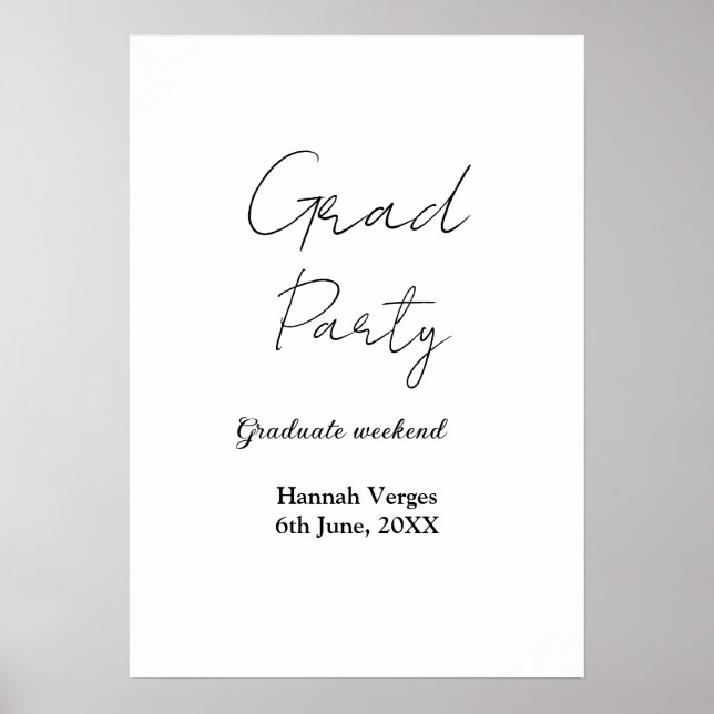 GRADUATE PARTY WEEKEND NAME DATE SIMPLE STYLISH POSTER (Front)